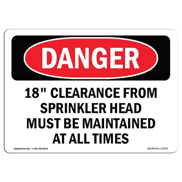 Safety Sign, OSHA Danger, 18" Height, Aluminum, 18 Clearance From Sprinkler Head Must Be, Landscape